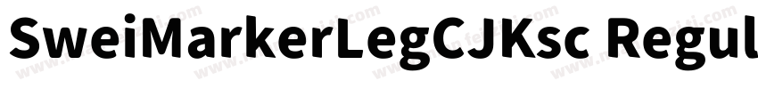 SweiMarkerLegCJKsc Regularttf字体转换